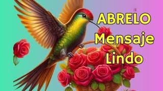 Lindo Mensaje ABRELO afirmaciones positivas Reflexión de DIOS para ti, frases, Motivación