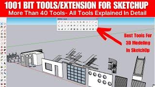 Master 3D Modeling in SketchUp with 1001 Bit Tools | Complete Tutorial