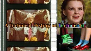 A Technical History of Technicolor