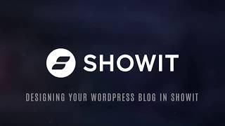 Designing Your Wordpress Blog in Showit