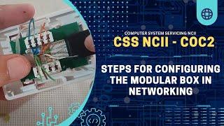 Steps for Configuring the Modular Box in Networking