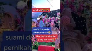 apakah suami datang ke pernikahan istri? #viral #terbaru #beritaterkini