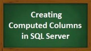 Creating Computed Column in SQL Server