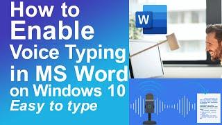 How To Enable Voice Typing in MS Word on Windows 10