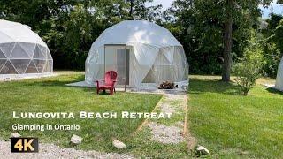 4K What is so Special About Glamping in Ontario CANADA? - Lungovita Beach Retreat Walking Tour