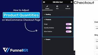 How to Adjust Product Quantities on the WooCommerce Checkout Page