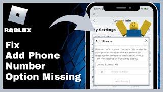 How To Fix Add Phone Number Option Missing in Roblox