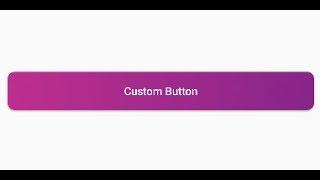 How to Create a Custom Button in Android Studio