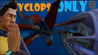 Can I beat Subnautica with only the Cyclops? (Attempts 1 2 and current)