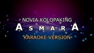 NOVIA KOLOPAKING - ASMARA | KARAOKE HD BY GLITZ