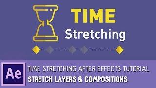 Time stretching After Effects tutorial - Stretch Layers & Compositions