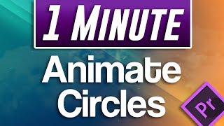 Premiere Pro CC : How to Make EASY Self-Drawing Animated Circles