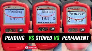 Diagnostic Trouble Code? Pending vs Stored vs Permanent DTC