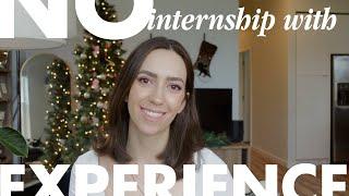 Get an internship with NO EXPERIENCE • computer science journey