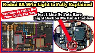 Sirf Ek Hi Line Se All Mobile Ki Light Section Check Kare | Redmi 9A Or 9pin Light Ic Fully explain