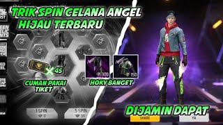 TRIK SPIN CELANA ANGEL HIJAU CUMAN MODAL TIKET HOKY BANGET !! FREE FIRE BATTLEGROUND