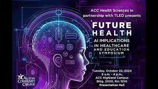 ACC Future Health AI Symposium: AI For Social Good