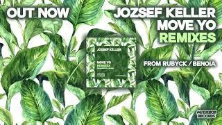 Jozsef Keller - Move Yo (RUBYCK Remix)