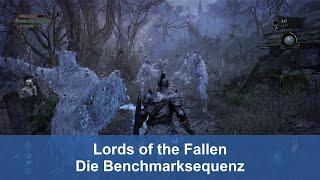 Lords of the Fallen - Die Benchmarksequenz