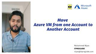 Move Azure VM from One Account to another Azure Account