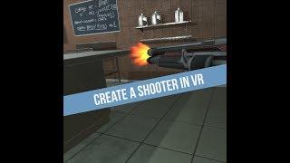 Create a shooter in VR with SteamVR & Unity3D