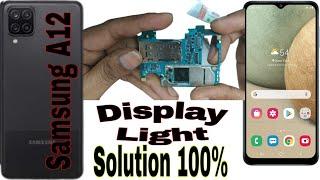 Samsung A12 display light solution.100%.samsung a125f light problem