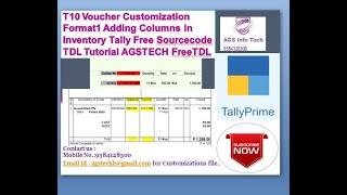 T10 Voucher Customization Format1 Adding Columns in Inventory Tally Free code TDL Tutorial AGSTECH