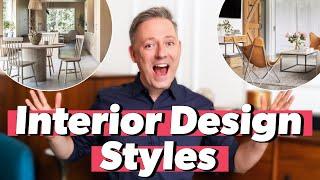 Most Popular INTERIOR DESIGN STYLES EXPLAINED | How To Find Your Decorating Style in 2020!