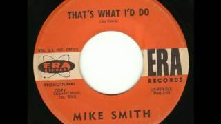 ERA~3092 - Mike Smith - That's What I'd Do