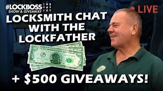 Locksmith Chat with The LockFather | #Lockboss Show & Giveaway