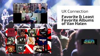 The UK Connection-Van Halen: Favorite & Least Favorite Albums