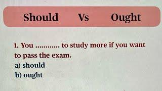 Should vs Ought | What’s the difference? English Grammar Lesson