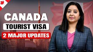 CANADA TOURIST VISA 2 MAJOR UPDATES | STUDY VISA UPDATES 2024 |  USA CANADA UK | THE VISA OFFIC