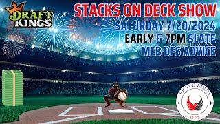 Saturday 7/20/2024 | MLB DFS Strategy | Draftkings | Advice | Lineup Help | DFS | Recommendations
