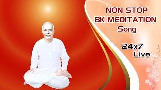 LIVE  Non Stop Meditation Songs | BK Non-stop Divine Songs | Music Godlywood | Live  Songs