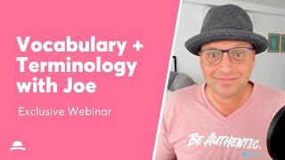 Vocabulary and Terminology with Joe Juter | FREE Exclusive Webinar