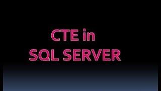 CTE in SQL SERVER