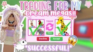 TRADING FOR MY DREAM MEGAS!!  *part 4!*