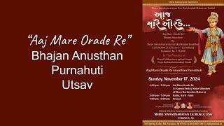 Aaj Mare Orade Re Anusthan Purnahuti Satsang Sabha | Gurukul USA New Jersey | Nov 17, 2024