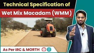 Technical Specification of WMM as per MORTH | Wet Mix Macadam | IRC 109