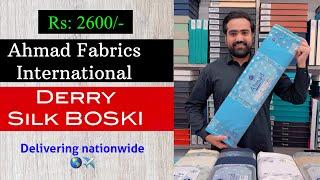 Sale !! Ahmed Fabric International || Derry Silk BOSKI || Nasir Fabrics⭐️shipping Nationwide️