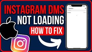 [FIXED] INSTAGRAM DMS NOT LOADING IPHONE (2024) | Fix Instagram DMs Stuck on Loading Screen