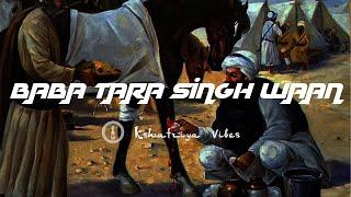 Remix Katha || Baba Tara Singh Waan Ji || Giani Sher Singh Ji || Shri Panth Prakash ||
