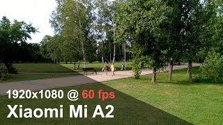 Xiaomi Mi A2  - Full HD (1920x1080) 60 fps camera video sample