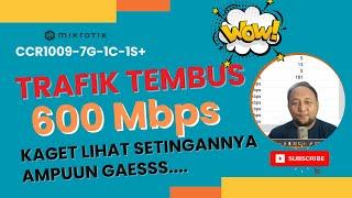 MAKIN SUKSES AJA SIH BOS !!! RATUSAN PELANGGAN HANYA DENGAN MIKROTIK CCR1009 BAWA BANDWIDTH 1Gbps