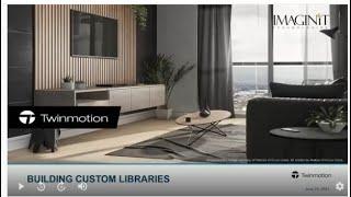 Building Custom Libraries in Twinmotion