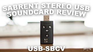 Sabrent Stereo USB Sound Card (USB-SBCV) Review / Sound Test