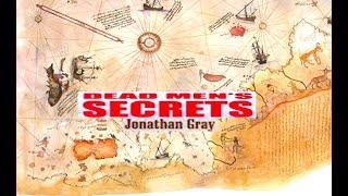 Dead Men's Secrets:  A Lost Super Race by Jonathan Gray