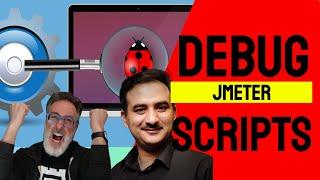 JMeter and How to Debug Test Scripts