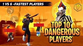 Top 10 - Dangerous 1 Vs 6 Mobile Players Faster Than Raistar  || Fastest Mobile Players ||Free Fire